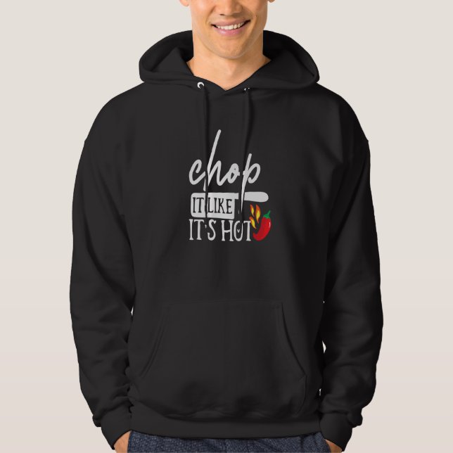 Sudadera Chop, Le Gusta Su Humor De Chef Gracioso De Pimien (Anverso)