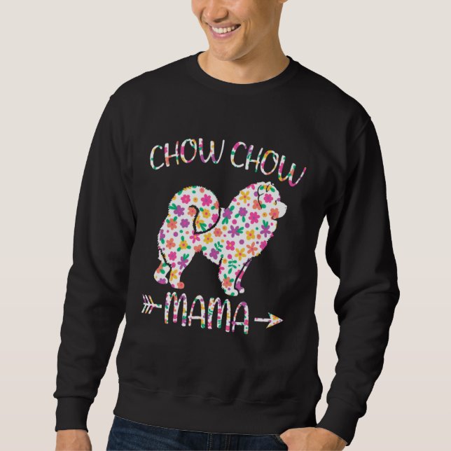 Sudadera Chow Chow Mama Floral Dog Mom Mothers Day (Anverso)