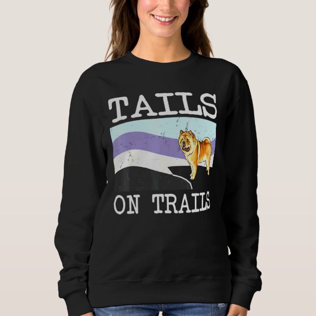 Sudadera Chow Chow Pela En Senderos De Perro Senderismo (Anverso)