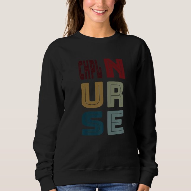 Sudadera CHPL Nurse Cert Hospice and Palliative Licensed Vi (Anverso)