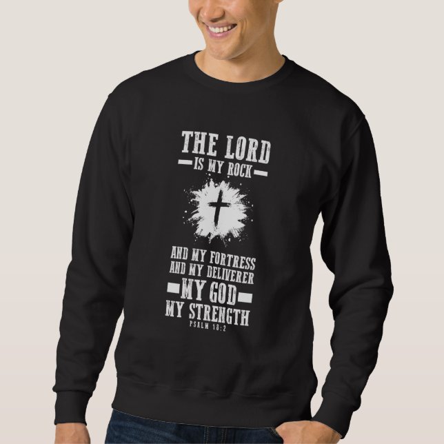 Sudadera Christian Bible Verse The Lord Is My Rock And My F (Anverso)
