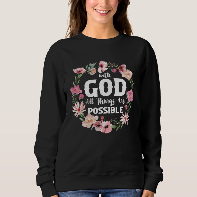 Sudadera Christian Bible Verse With God All Things Are Poss (Anverso)
