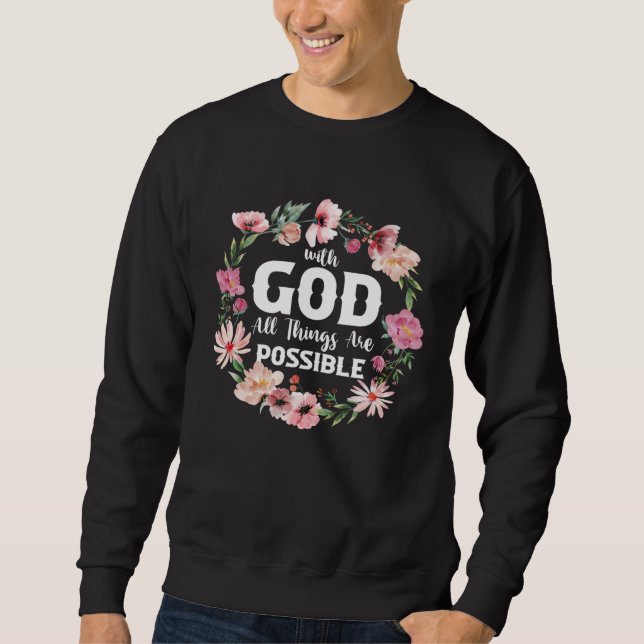 Sudadera Christian Bible Verse With God All Things Are Poss (Anverso)