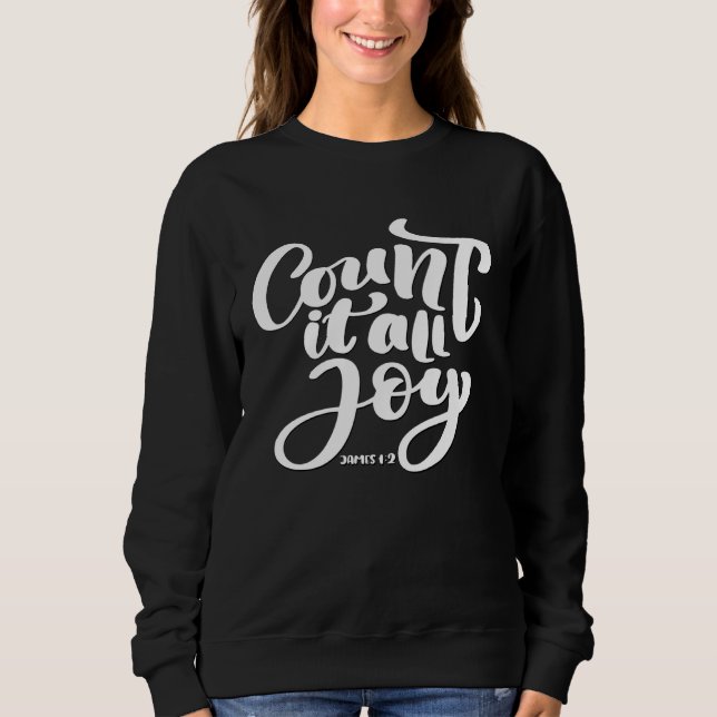 Sudadera Christian Faith Count It All Joy James 12 Religiou (Anverso)