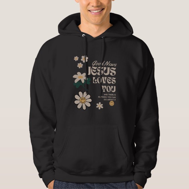 Sudadera Christian Faith Jesus Loves You Nothing You Can Do (Anverso)
