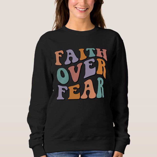 Sudadera Christian Faith Over Fear family reunion Inspirati (Anverso)