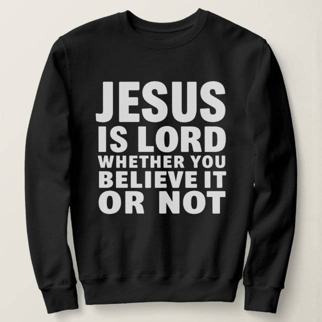 Sudadera Christian Jesus Is Lord (Anverso del diseño)