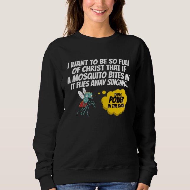 Sudadera Christian Mosquito  Gag Jokes Religious Christian (Anverso)