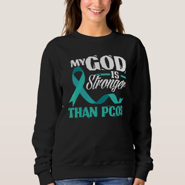 Sudadera Christian My God Is Stronger Than PCOS Awareness (Anverso)