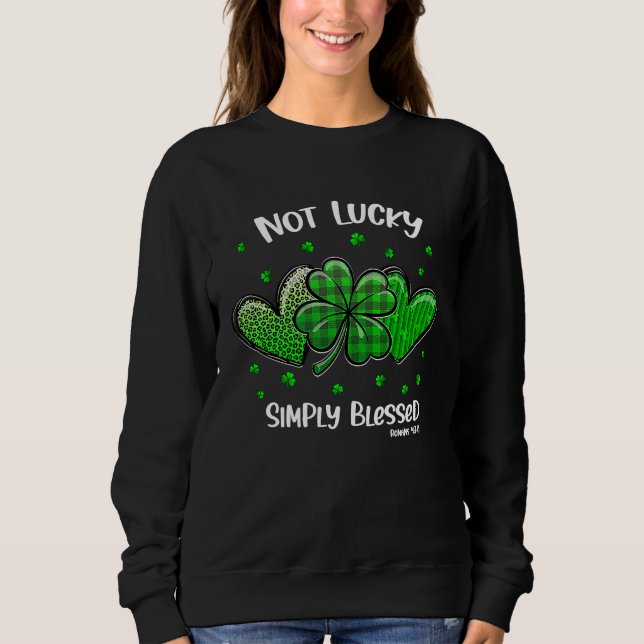 Sudadera Christian St Patricks Day Shamrock Not Lucky Simpl (Anverso)