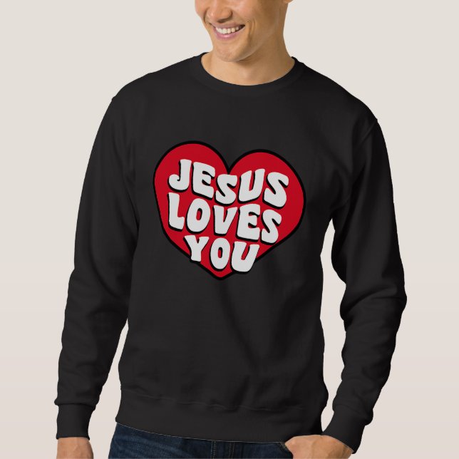 Sudadera Christian Valentines  bible verse scriptures Jesus (Anverso)