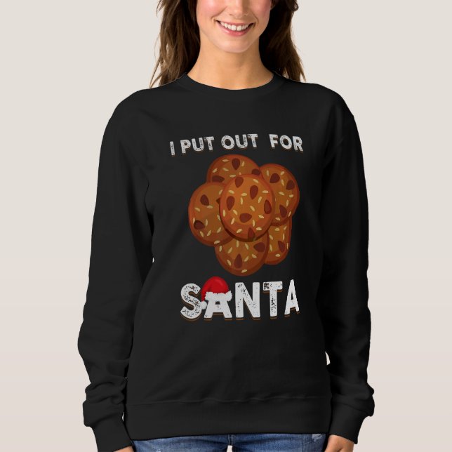 Sudadera Christmas Cookies  I Put Out For Santa Xmas Pajama (Anverso)