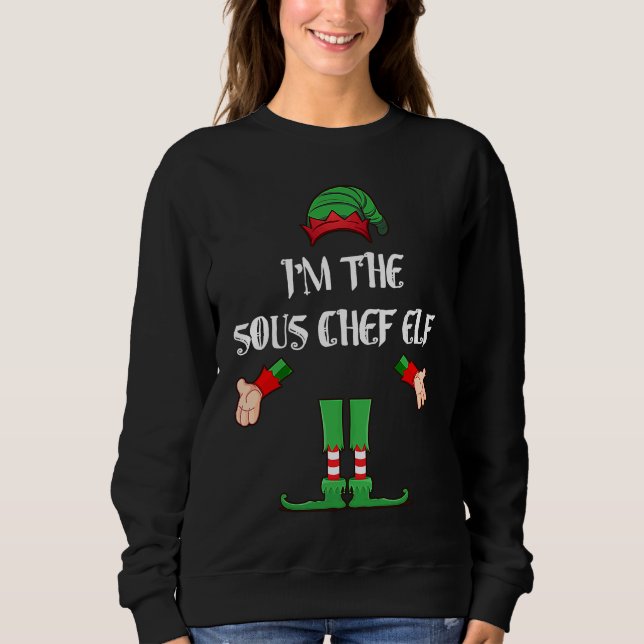 Sudadera Christmas Elf  I'm The Sous Chef Elf Xmas (Anverso)