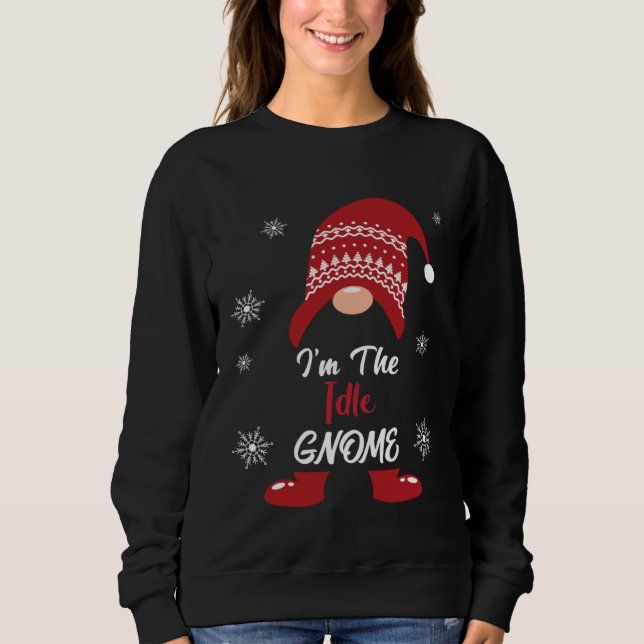 Sudadera Christmas I am the Idle Gnome Xmas Men Women (Anverso)