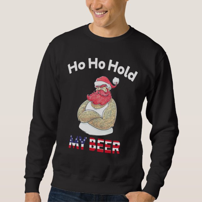 Sudadera Christmas In July Santa Ho Ho Hold My Beer (Anverso)