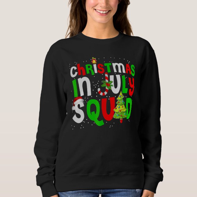 Sudadera Christmas In July Squad Summer Xmas Men Women Kids (Anverso)