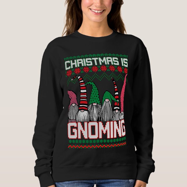 Sudadera Christmas is Gnoming God Jul Gnome Ugly Christmas  (Anverso)