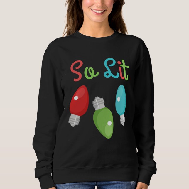 Sudadera Christmas So Lit Lights Holiday (Anverso)