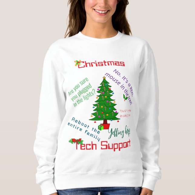 Sudadera Christmas Tech Support Sweatshirt (Anverso)