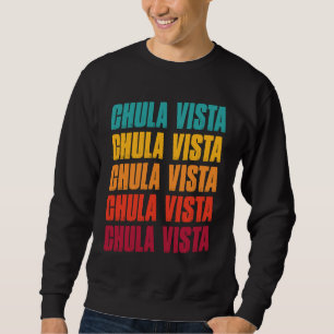 Sudadera Chula Vista California Recuerdo Retro Vintage Chu