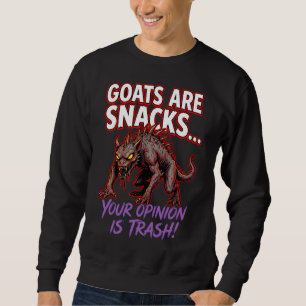 Sudadera Chupacabra Las Cabras Son Snacks Humor Críptido Di