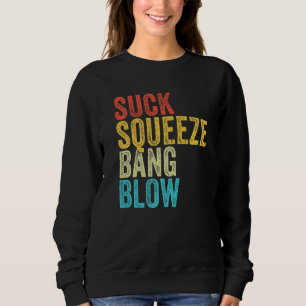 Sudadera Chupar Apretar Golpear Soplar Mecanico Divertido C