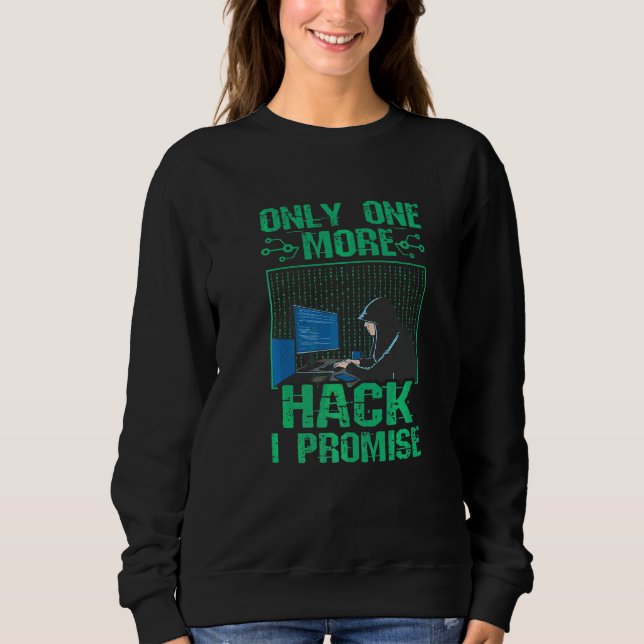 Sudadera Ciberseguridad de código informático sólo un hacke (Anverso)