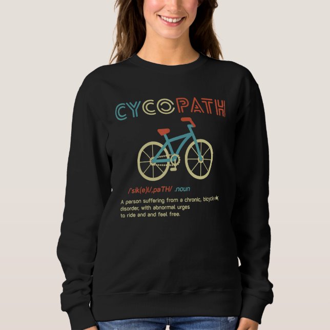 Sudadera Ciclismo Bicicleta Ciclismo Humor Ciclista Bicicle (Anverso)
