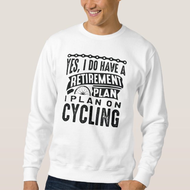 Sudadera Ciclismo del plan de jubilación (Anverso)