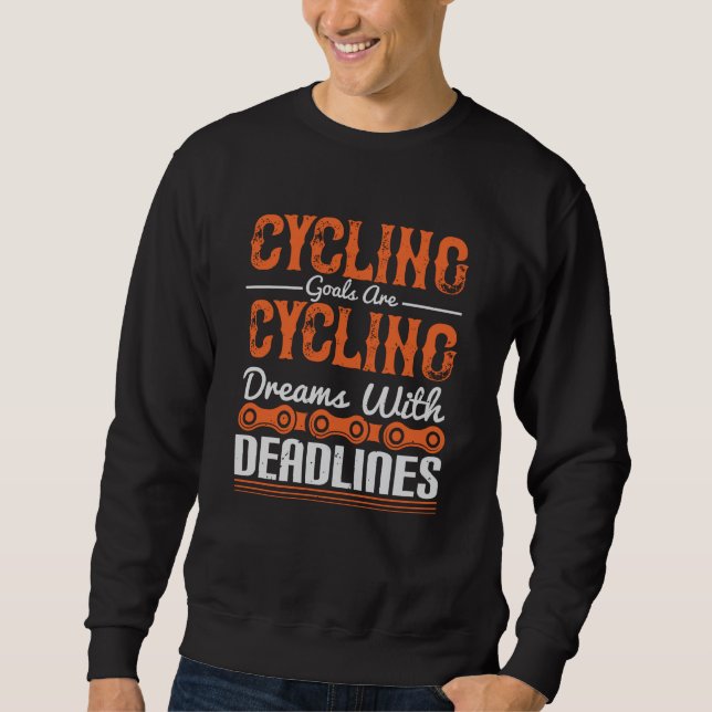 Sudadera Ciclismo - Sueños de ciclismo con plazos límite (Anverso)