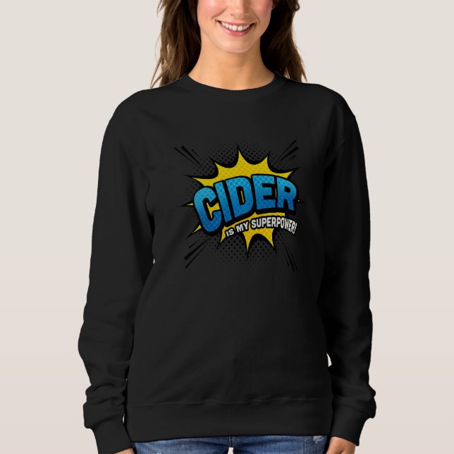 Sudadera Cider es mi libro de historietas de superpotencia (Anverso)