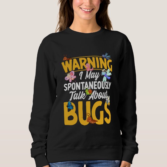 Sudadera Ciencia de insectos de bicho I hablo espontáneamen (Anverso)
