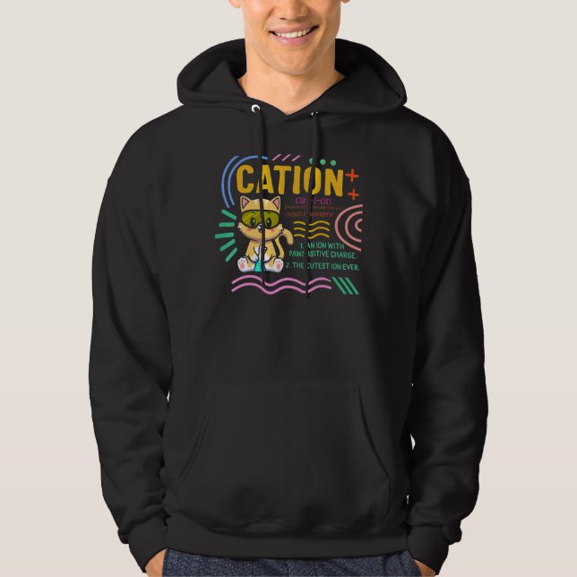Sudadera Ciencia Nerd Cation Cute Pawsitive Chemistry Scien (Anverso)