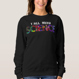 Sudadera Ciencia Química Física Biología y necesidad de cie