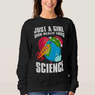 Sudadera Científicas Geek Mujeres Solamente Una Chica Que R