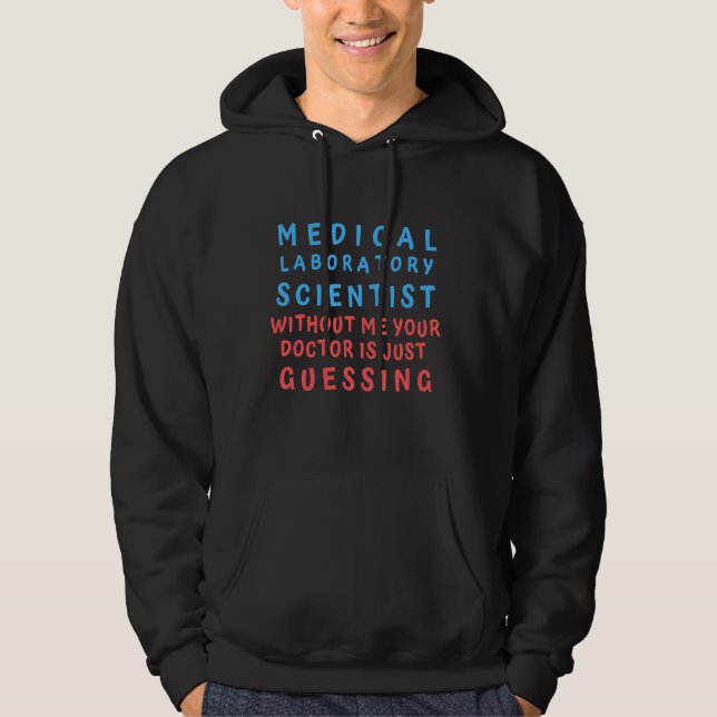 SUDADERA CIENTÍFICO DEL LABORATORIO MÉDICO SIN MÍ SU DOCUME (Anverso)