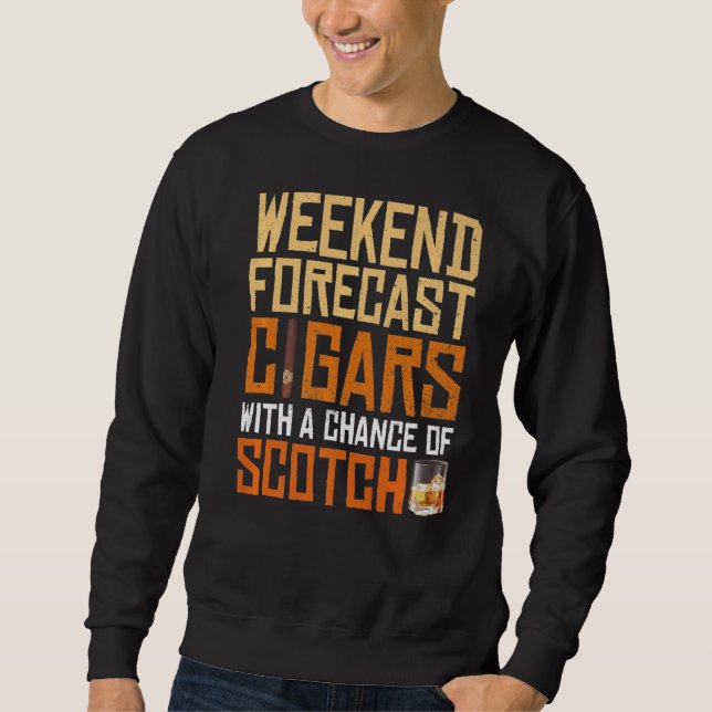 Sudadera Cigarros De Previsión De Fin De Semana Y Whiskey W (Anverso)