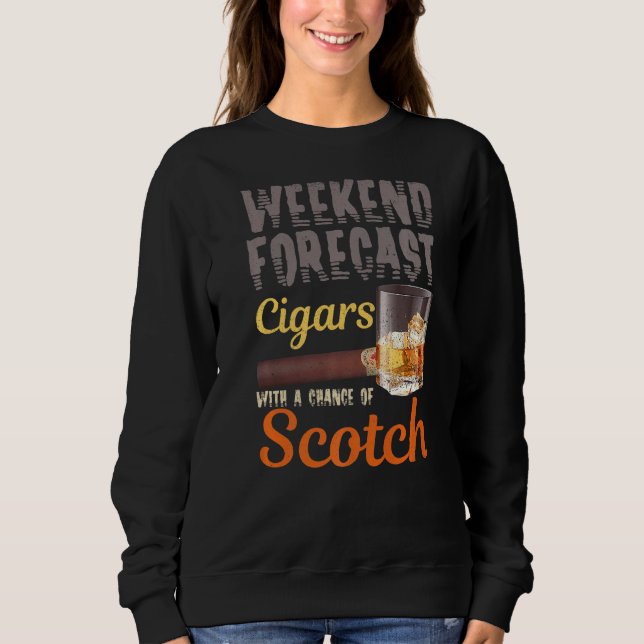 Sudadera Cigarros De Previsión De Fin De Semana Y Whiskey W (Anverso)