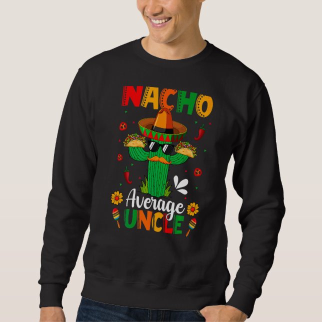 Sudadera Cinco de Cactus de Sombrero de Nacho Promedio Mexi (Anverso)