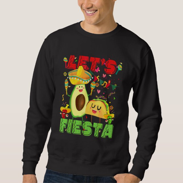 Sudadera Cinco De Mayo Fiesta Aguacate Y Tacos Mexic (Anverso)
