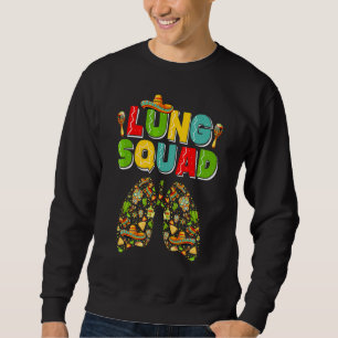 Sudadera Cinco De Mayo Taco Lung Squad Thera Respiratorio