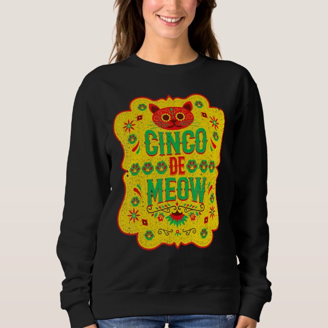 Sudadera Cinco De Meow Mayo Floral Cute Cat Mexican Fiesta  (Anverso)