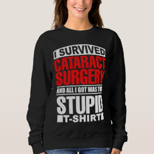 Sudadera Cirugía de Ojo de Catarata Superviviente Recuperac