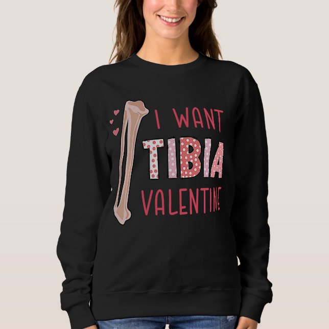 Sudadera Cirujano de Radiología Ortopédica Quiero Tibia Tu  (Anverso)