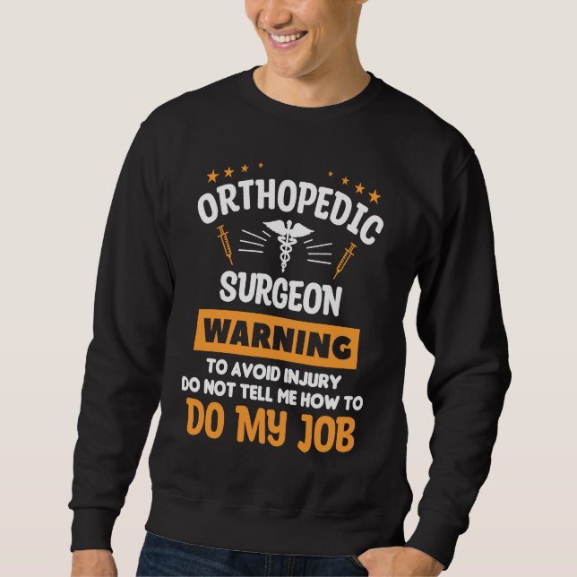 Sudadera Cirujano ortopédico advertencia para evitar lesion (Anverso)