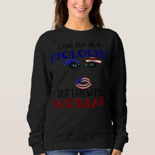 Sudadera Cita a mamá, tal vez no sea biólogo, pero sé que s