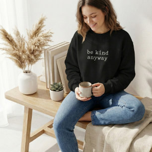 Sudadera Cita de amabilidad minimalista moderna Fuente de m