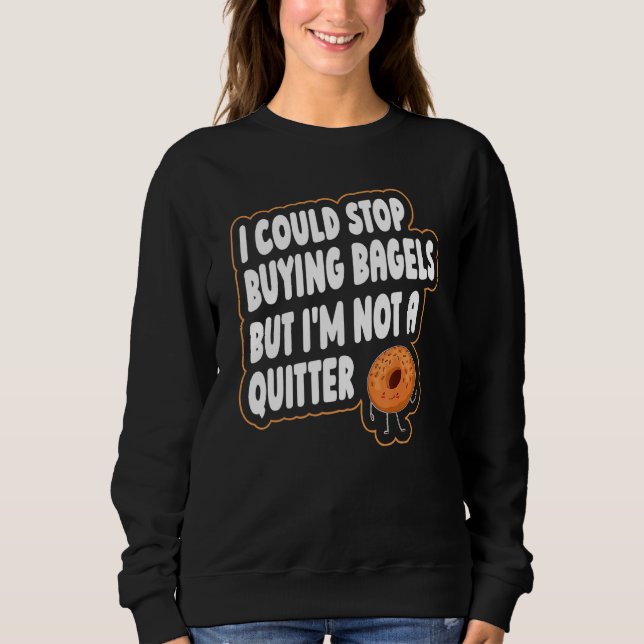Sudadera Cita De Bagel Para Un Bagel (Anverso)