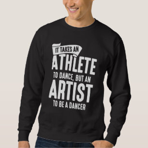 Sudadera Cita de bailarín de ballet