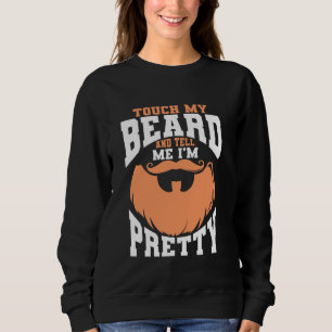 Sudadera Cita de barba, Tócame la barba y dime que soy Boni